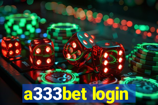 a333bet login